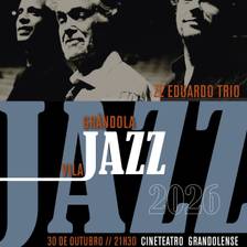 Grândola, Vila Jazz | Zé Eduardo Trio