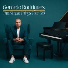 Gerardo rodrigues – The simple things tour’26