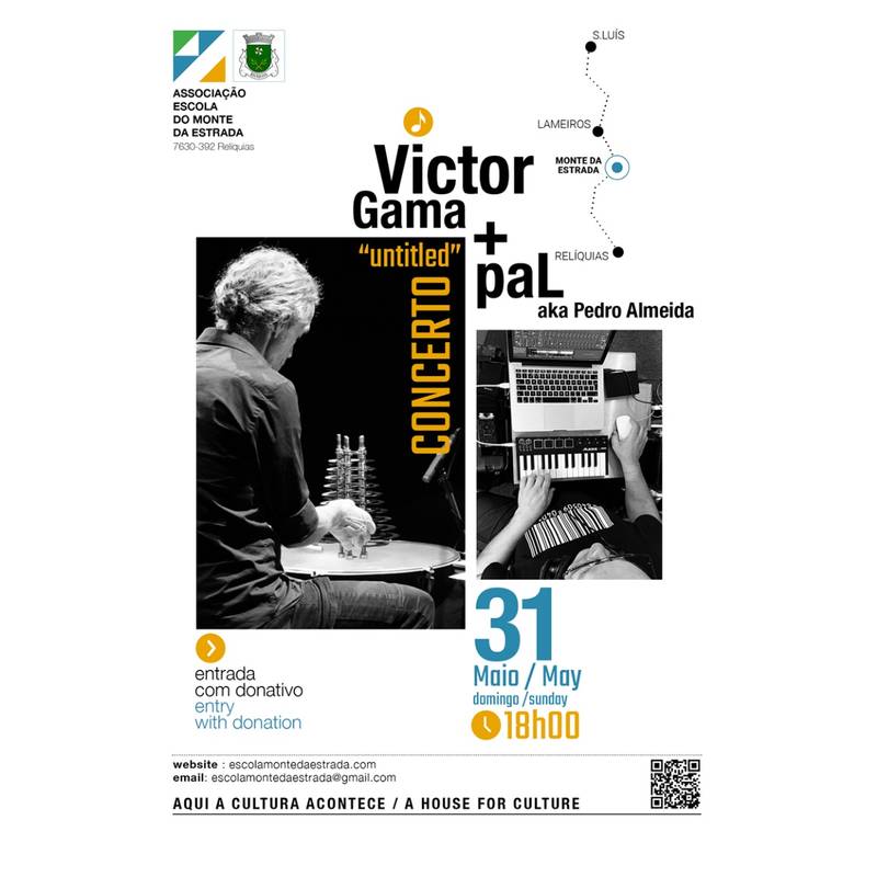 Victor Gama + paL (aka Pedro Almeida)