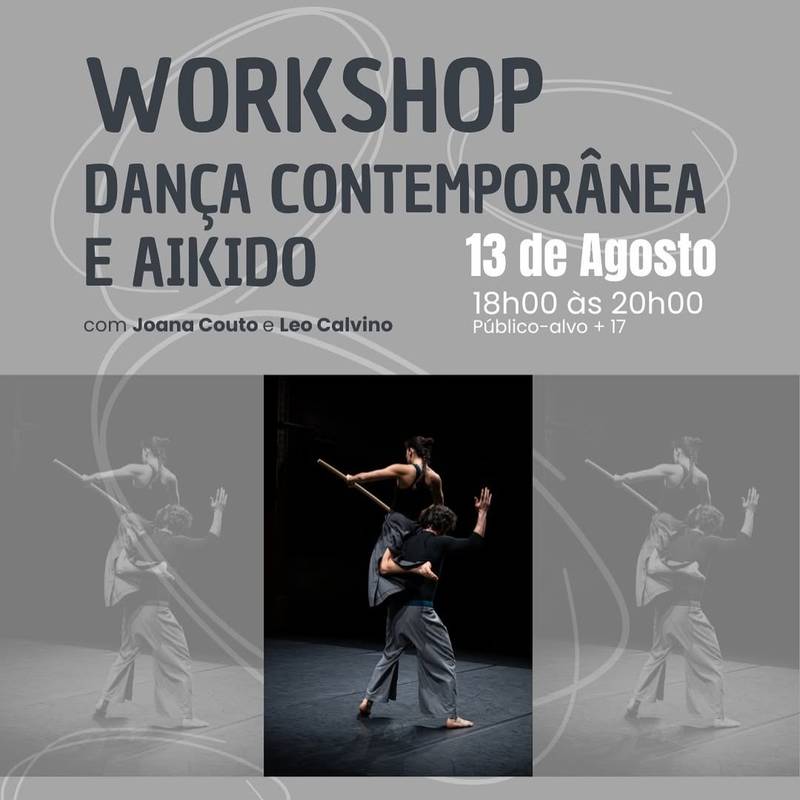 O Workshop de Dança Contemporânea e Aikido