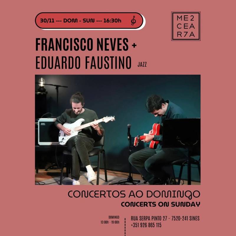 Francisco Neves e Eduardo Faustino @ Mercearia 27