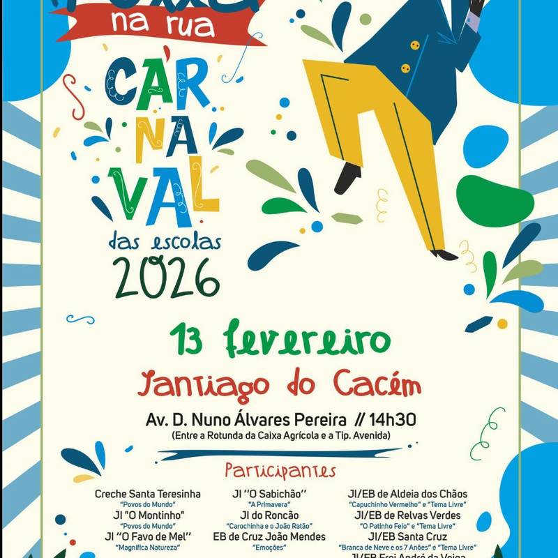 Carnaval Escolar 2026 – Festa de Rua Santiago do Cacém