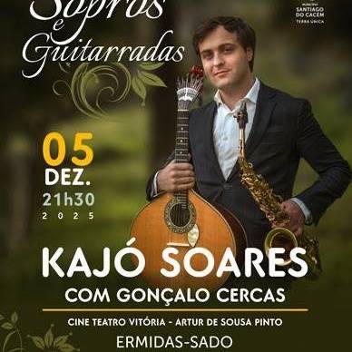 Kajó soares com Gonçalo cercas – “sopros e guitarradas”