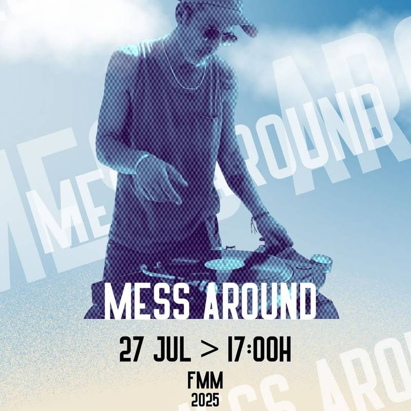 Mess around - Dj Set