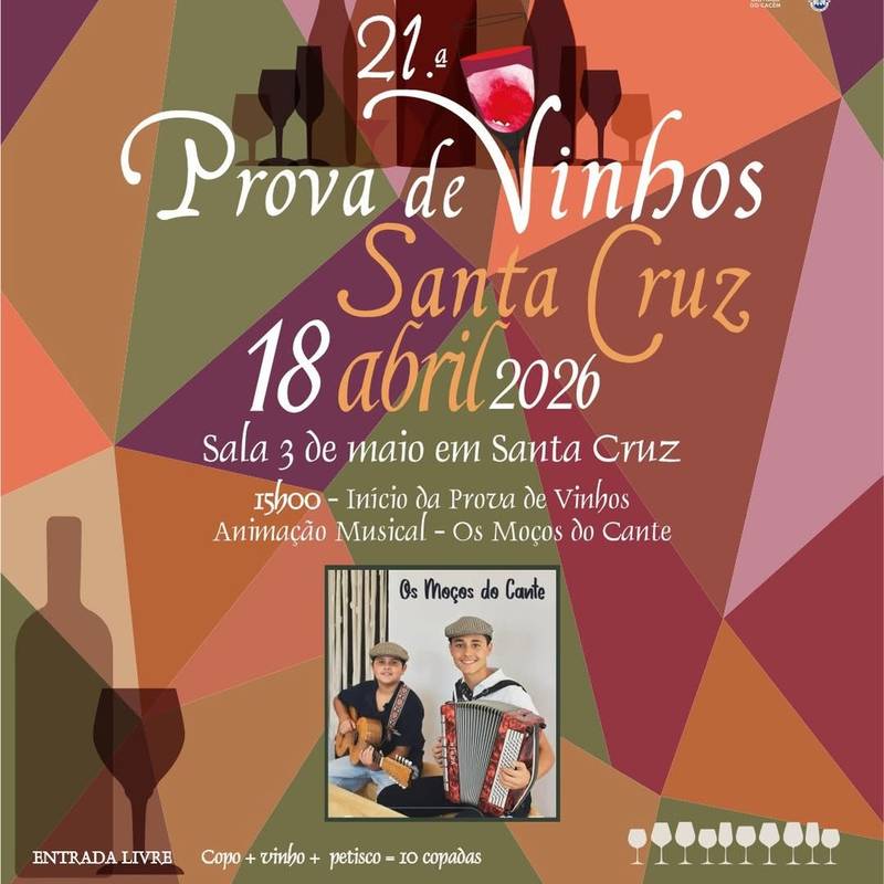 21.ª Prova de Vinhos de Santa Cruz
