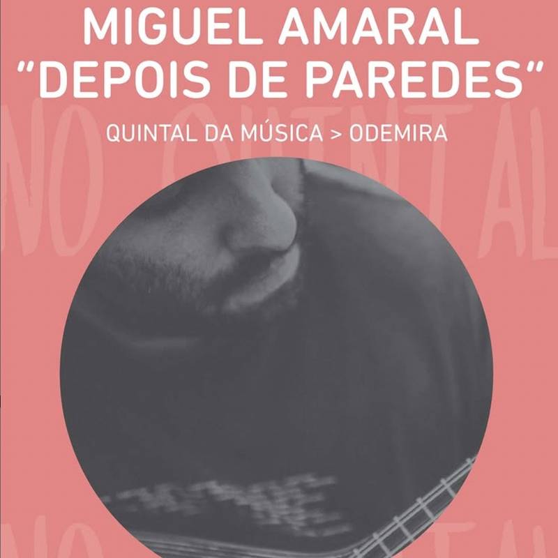 Às Quintas no Quintal - Miguel Amaral — “Depois de Paredes” (guitarra portuguesa)