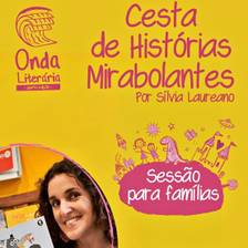 Cesta de Histórias Mirabolentes