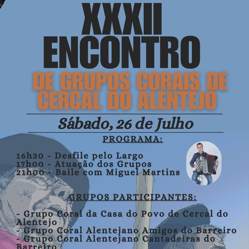 XXXII Encontro de Grupos Corais de Cercal do Alentejo