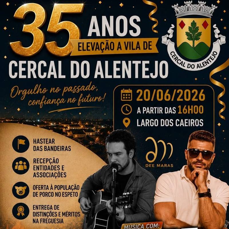 35 anos de elevação do cercal do alentejo a vila