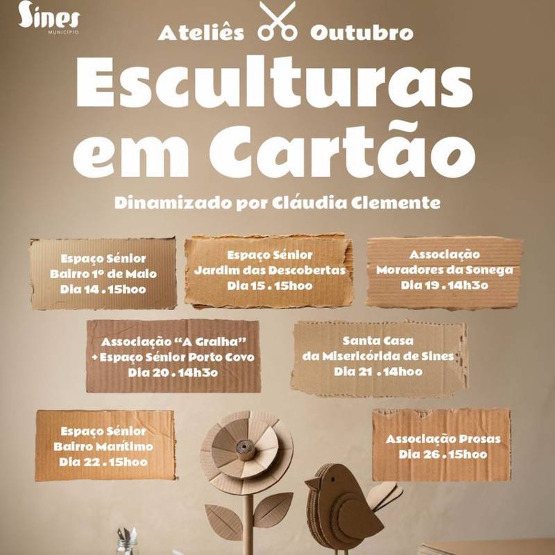 Ateliês “Esculturas em Cartão” / Cláudia Clemente
