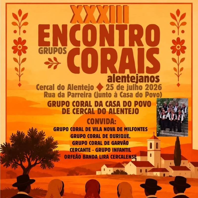 XXXIII Encontro de Grupos Corais Alentejanos