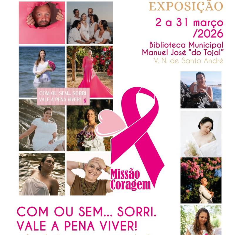 Exposição “Com ou Sem…Sorri. Vale a pena viver!”