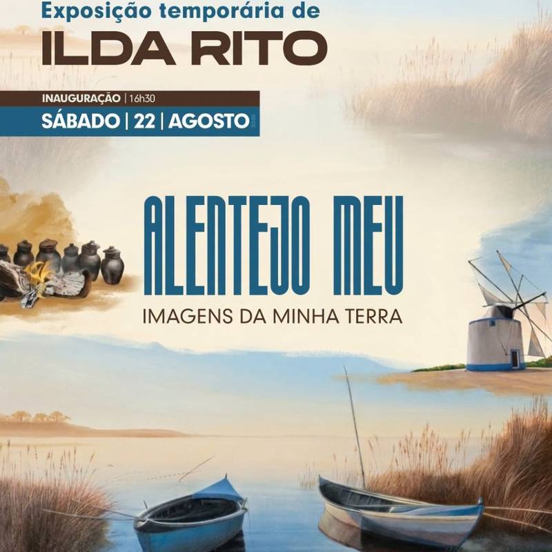 Exposição de Pintura "Alentejo Meu - Imagens da Minha Terra"