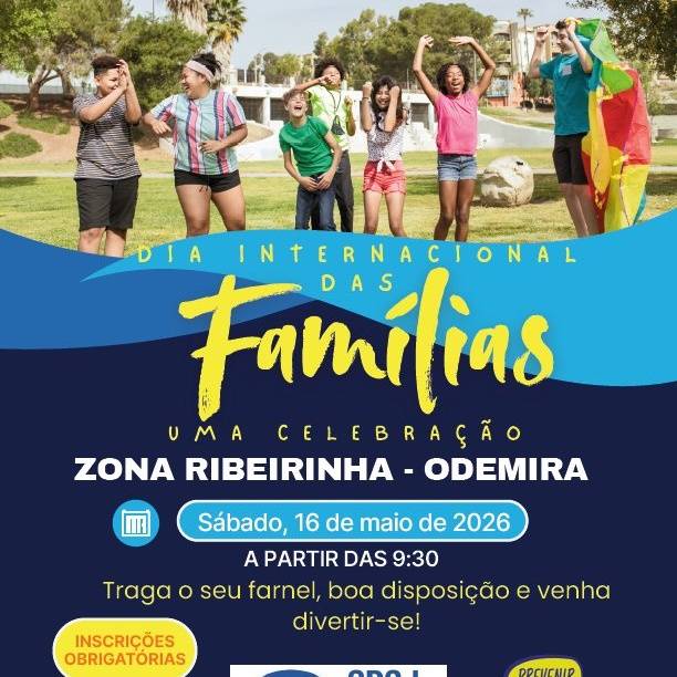 Comemoração do Dia Internacional das Famílias