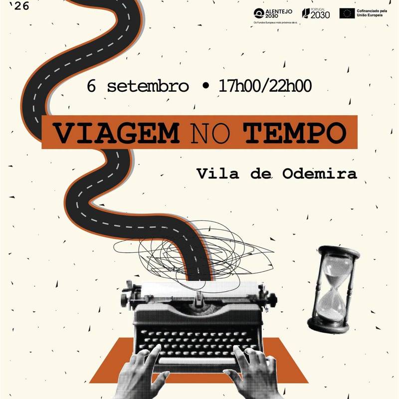 “Viagem no Tempo” – a Vila de Odemira