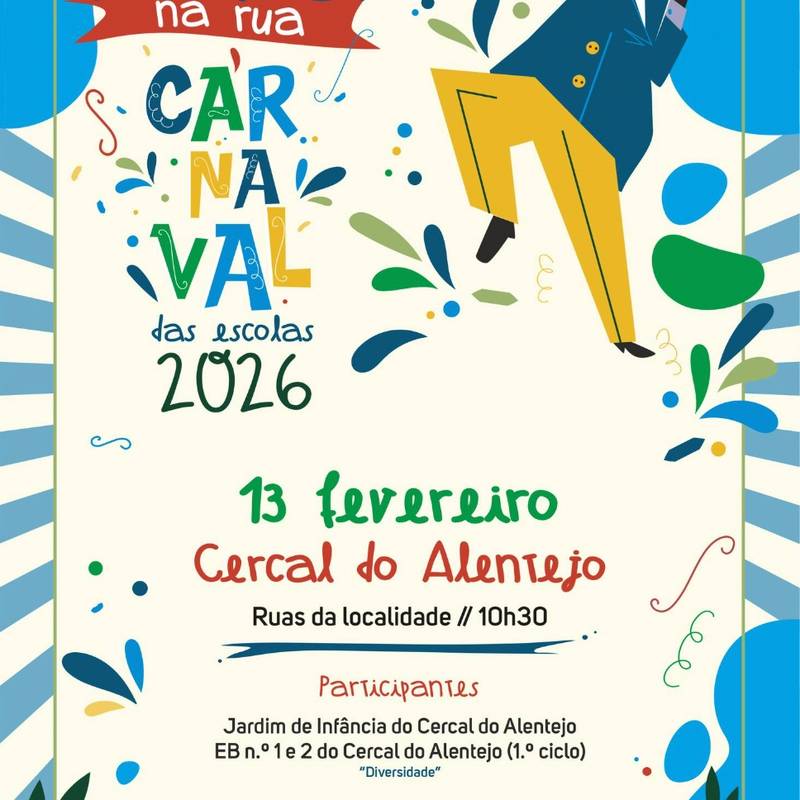 Carnaval Escolar 2026 – Festa de Rua Cercal
