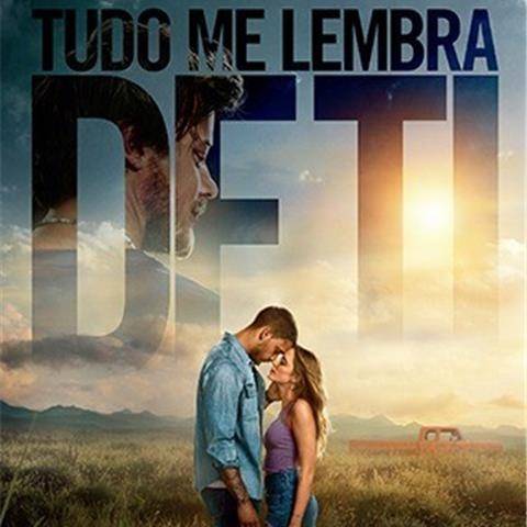Filme: tudo me lembra de ti