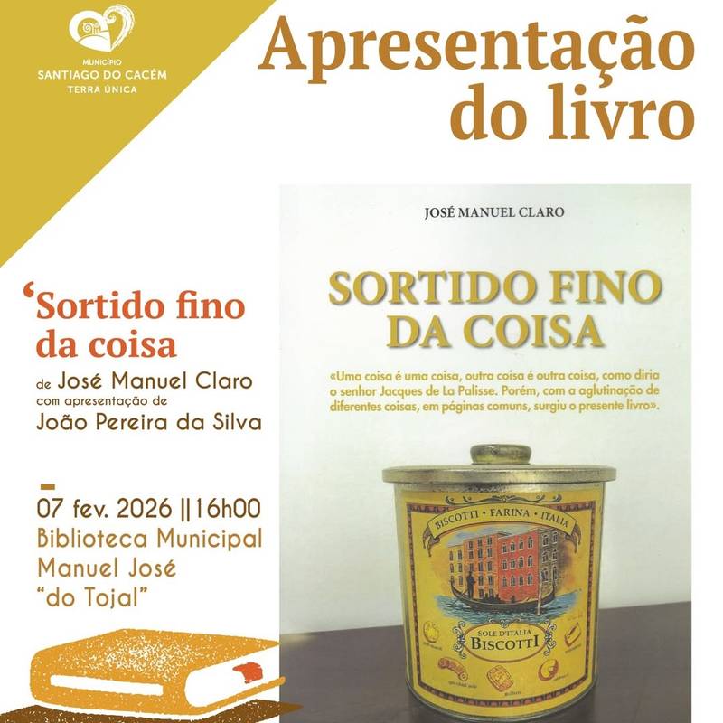 Apresentação do livro “Sortido fino da coisa” de José Manuel Claro