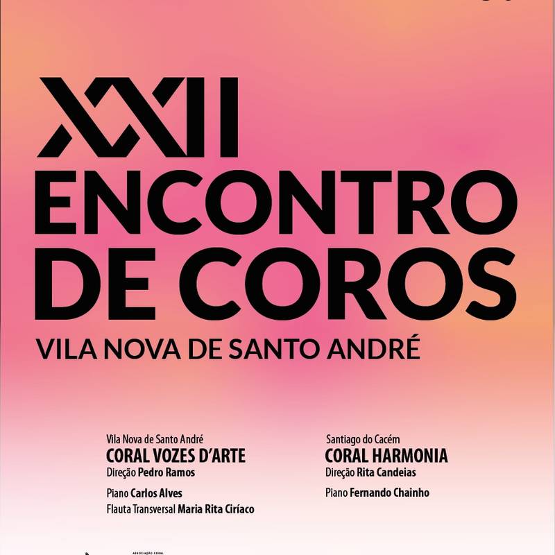 XXII Encontro de Coros de Vila Nova de Santo André