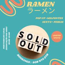 Ramen - Pop Up Milfontes / sold out!