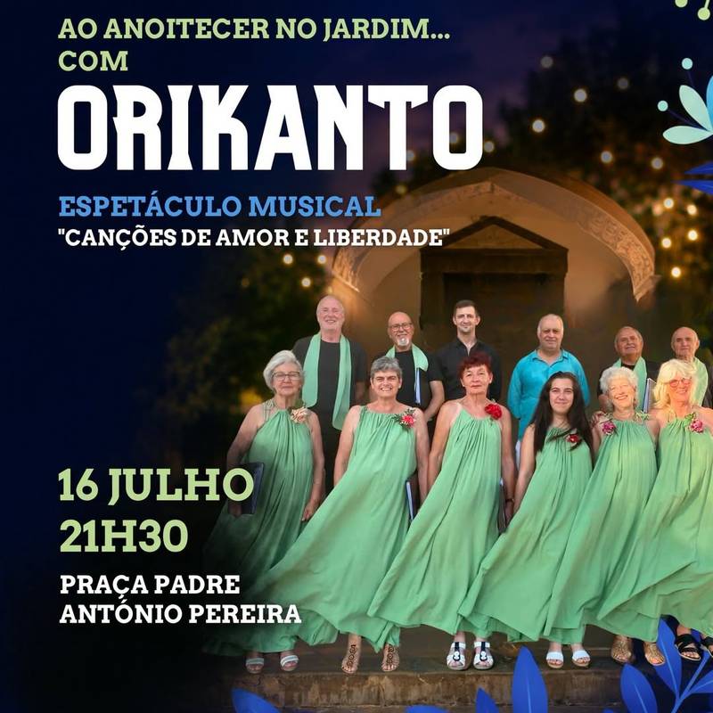Ao Anoitecer no Jardim… com o grupo orikanto