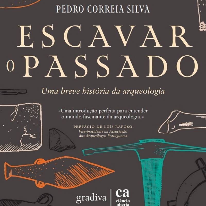 Apresentação do livro 'Escavar o passado', de Pedro Silva