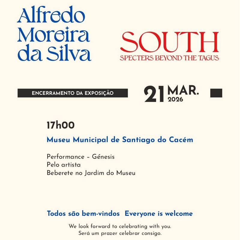 “sul – espectros além do tejo” – “south – spectres beyond the tagus”