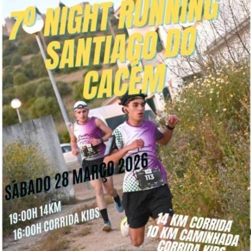 7.ª Edição do Night Running Santiago do Cacém