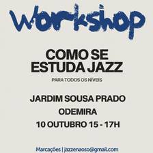 WORKSHOP Como se estuda JAZZ