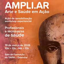 AMPLI•AR - Arte e Saúde em Acção