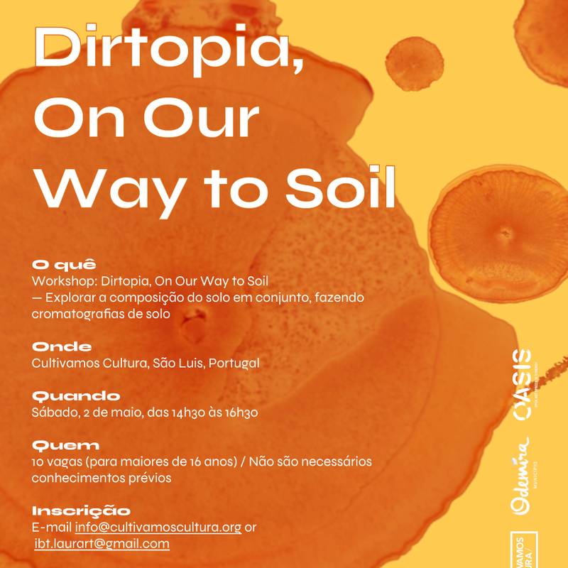 Workshop: Dirtopia, On Our Way to Soil